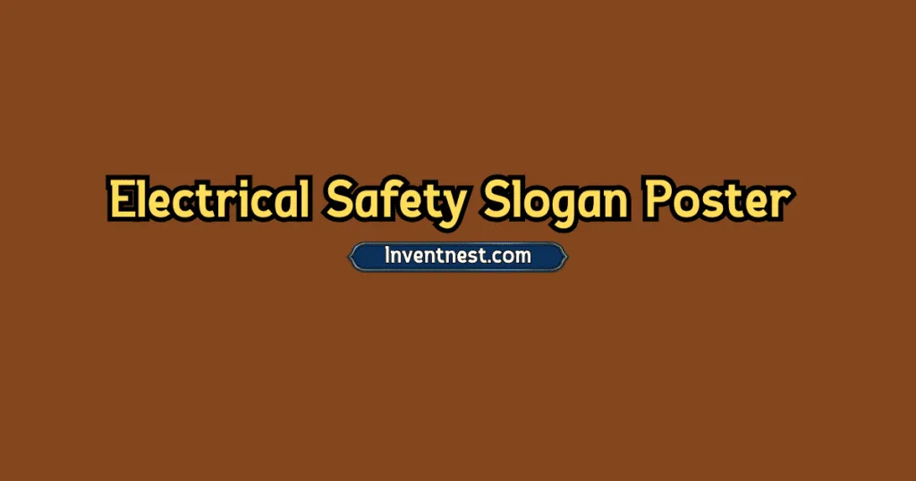 Electrical Safety Slogan Poster