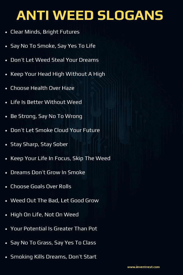 Anti Weed Slogans