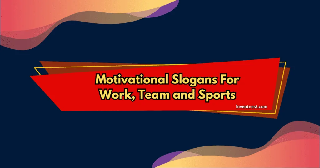Motivational Slogans For Work