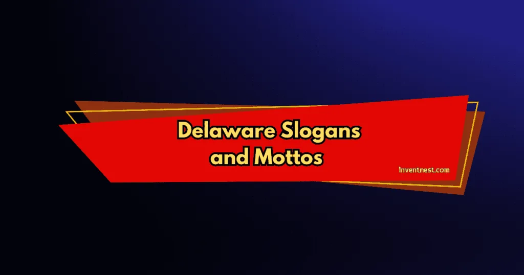 Slogan For Delaware