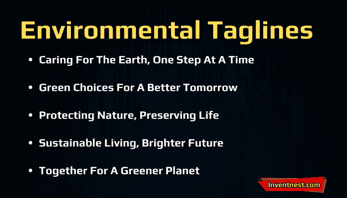 Environmental Taglines