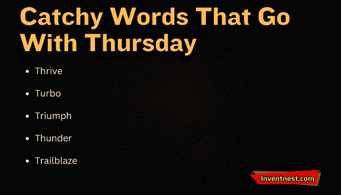 Catchy Words That Go With Thursday